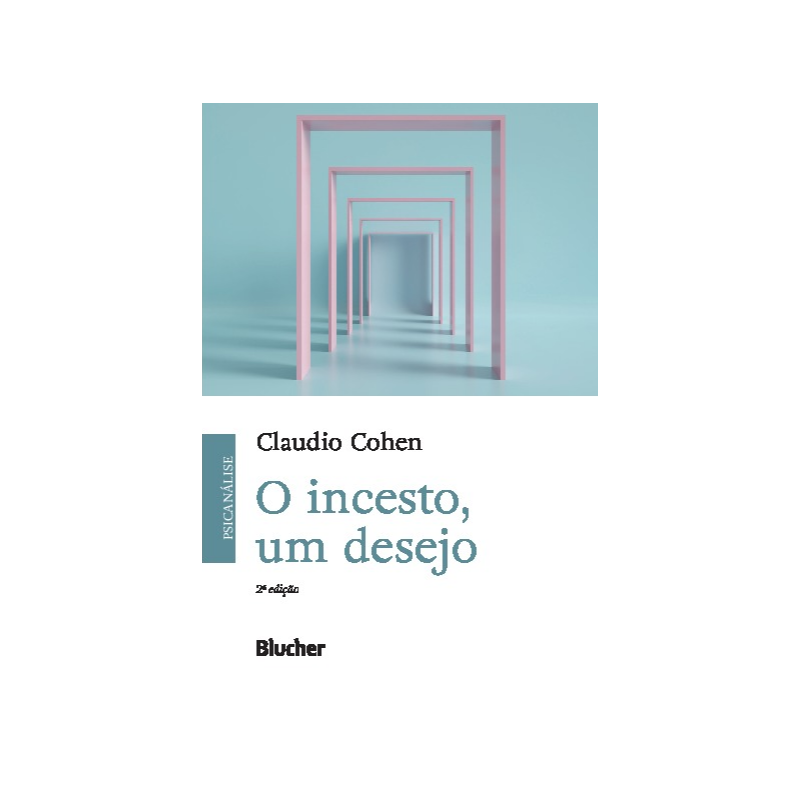 O incesto, um desejo