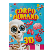 O incrível corpo humano: livro pop-up 3D