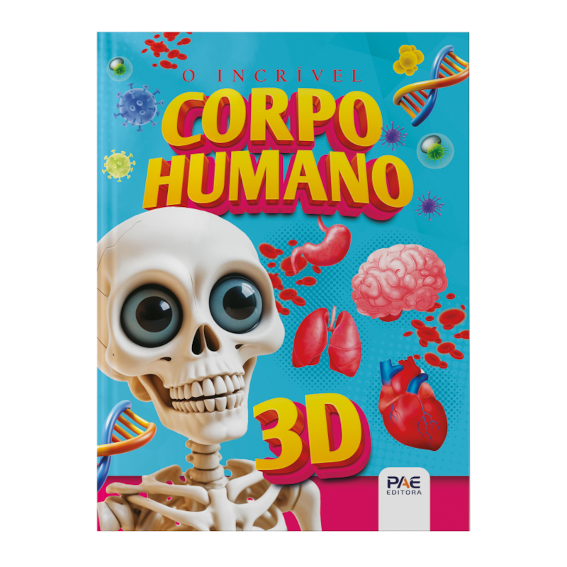 O incrível corpo humano: livro pop-up 3D