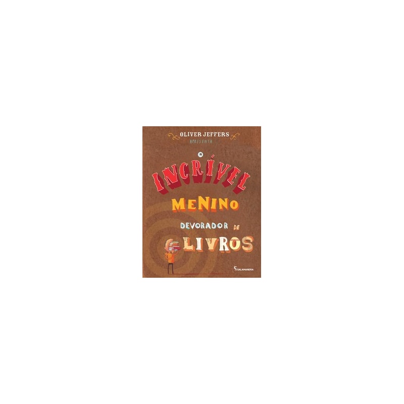 O incrível menino devorador de livros