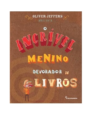 O incrível menino devorador de livros