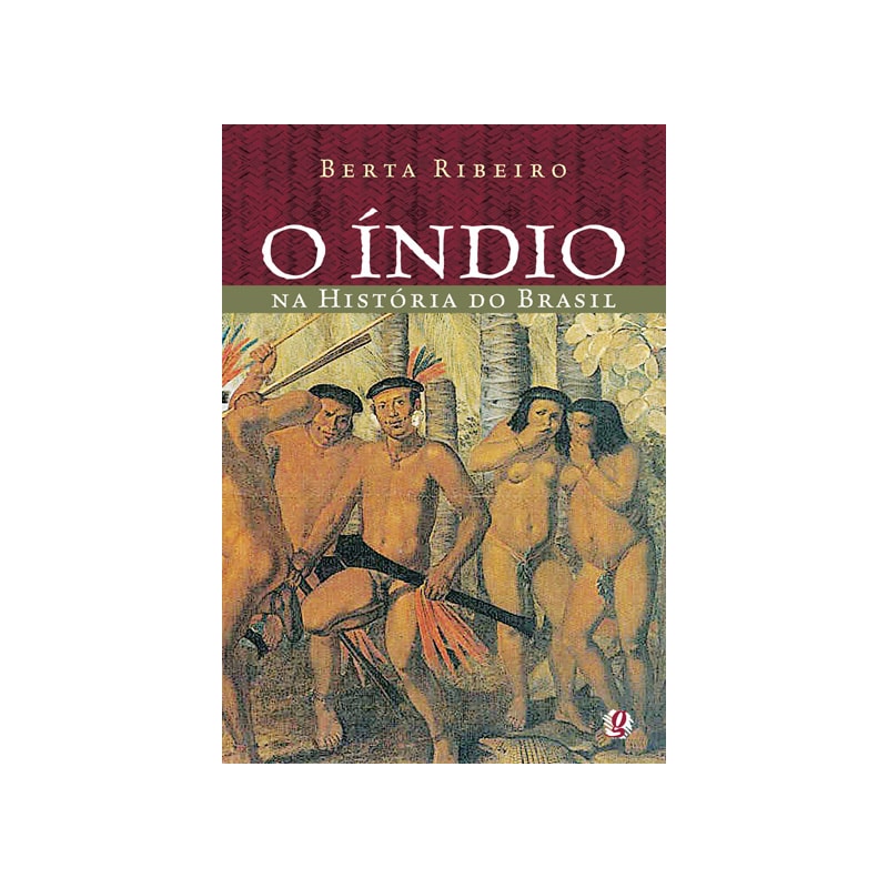 O ÍNDIO NA HISTÓRIA DO BRASIL