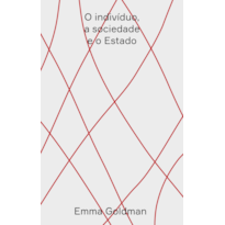 O INDIVÍDUO, A SOCIEDADE E O ESTADO