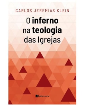O inferno na teologia das igrejas