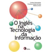 O INGLÊS NA TECNOLOGIA DA INFORMAÇÃO