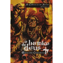 O INIMIGO DE DEUS (VOL. 2 AS CRÔNICAS DE ARTUR - EDIÇÃO DE BOLSO)