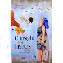 O INSIGHT DOS INSETOS