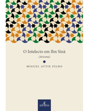 O INTELECTO EM IBN SINA (AVICENA)