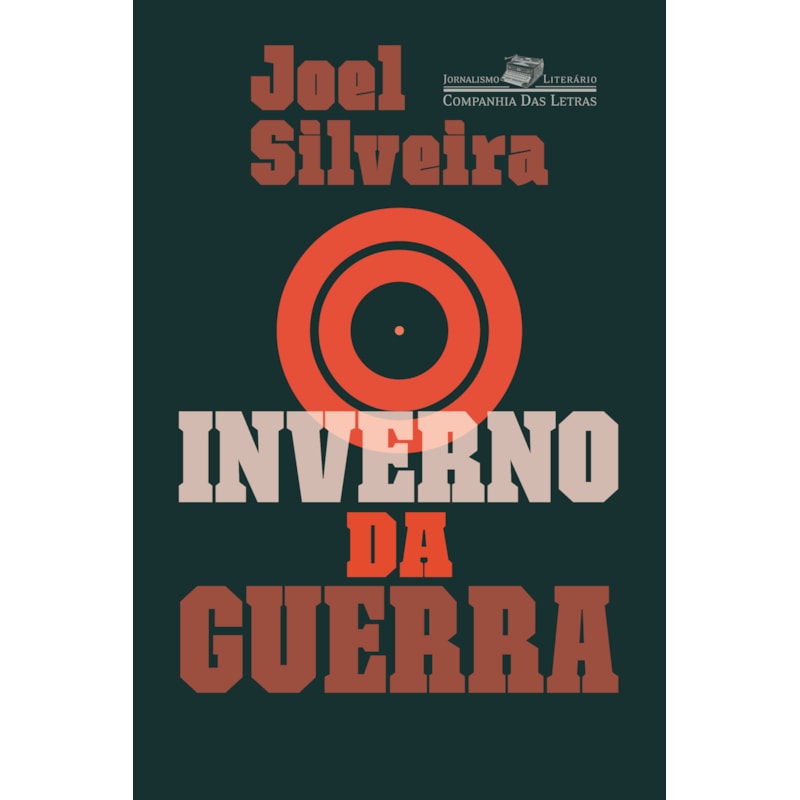 O INVERNO DA GUERRA (NOVA EDIÇÃO)