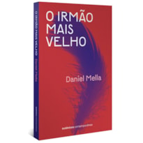 O IRMÃO MAIS VELHO