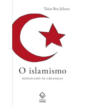 O ISLAMISMO EXPLICADO ÀS CRIANÇAS
