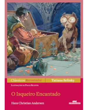 O ISQUEIRO ENCANTADO