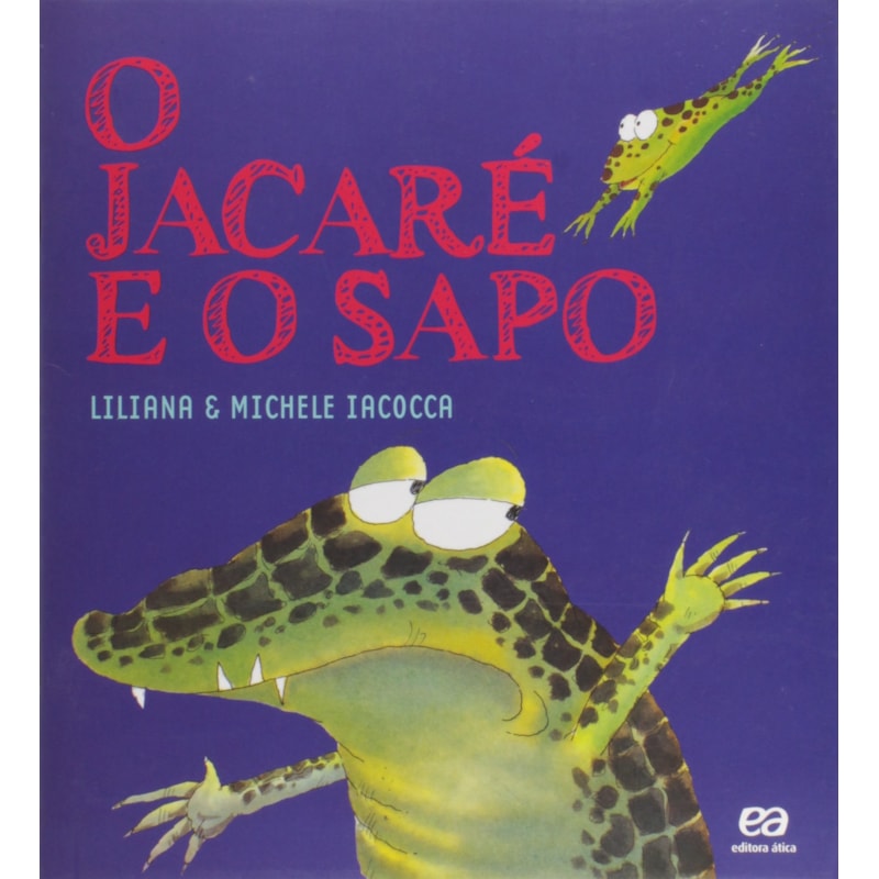 O JACARÉ E O SAPO