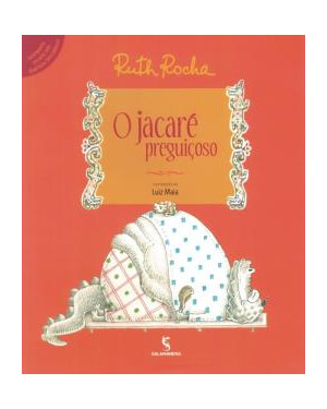 O jacaré preguiçoso