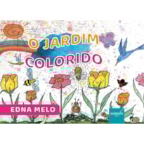 O JARDIM COLORIDO