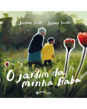 O JARDIM DA MINHA BABA