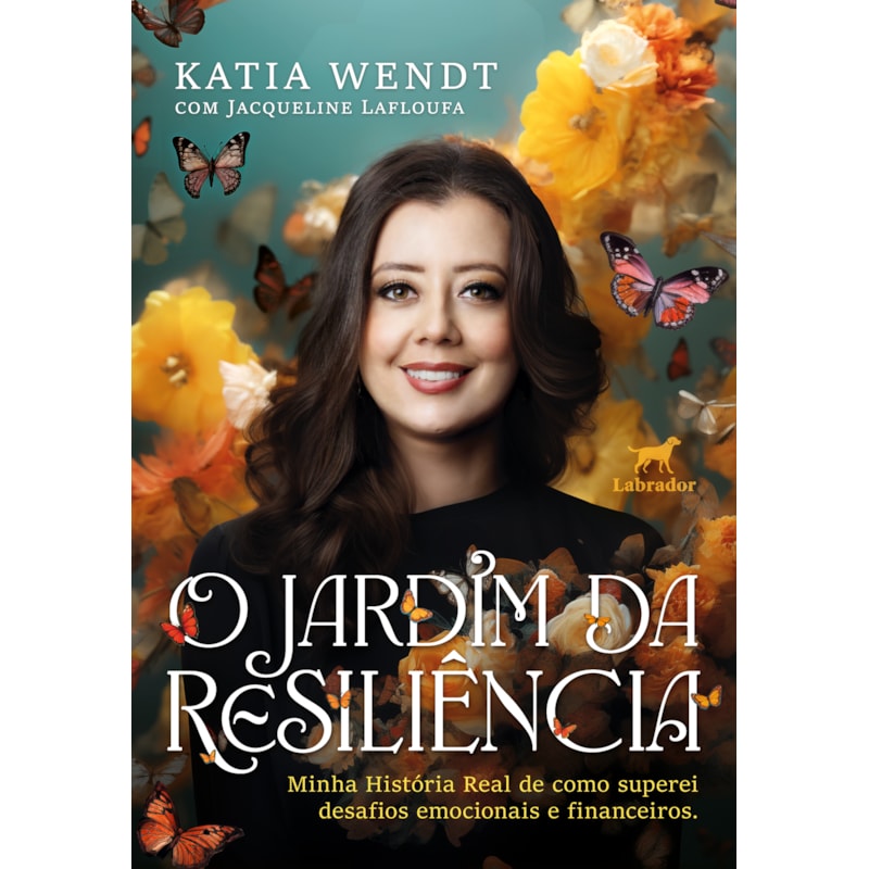 O JARDIM DA RESILIÊNCIA: SUPERANDO DESAFIOS FINANCEIROS E EMOCIONAIS - UMA HISTÓRIA REAL