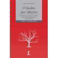 O JARDIM DAS AFLIÇÕES