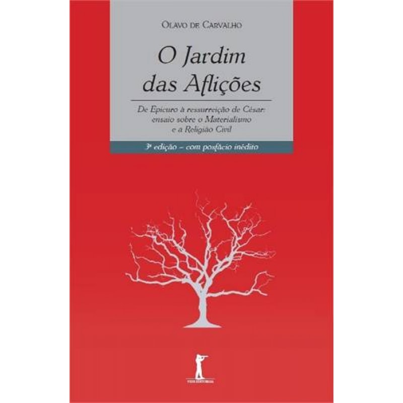 O JARDIM DAS AFLIÇÕES