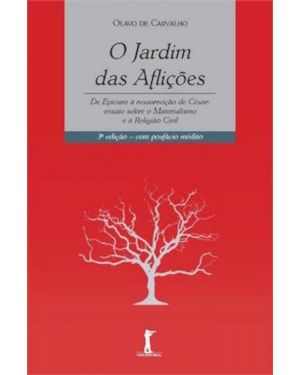 O JARDIM DAS AFLIÇÕES