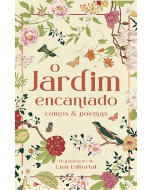 O JARDIM ENCANTADO: CONTOS & POEMAS