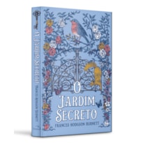 O JARDIM SECRETO - EDIÇÃO LUXO - CAPA DURA ILUSTRADA - CLÁSSICO DA LITERATURA MUNDIAL