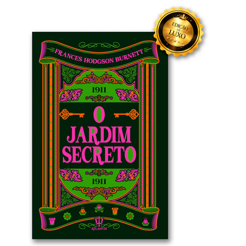 O JARDIM SECRETO - FRANCES BURNETT | LUXO CAPA DURA