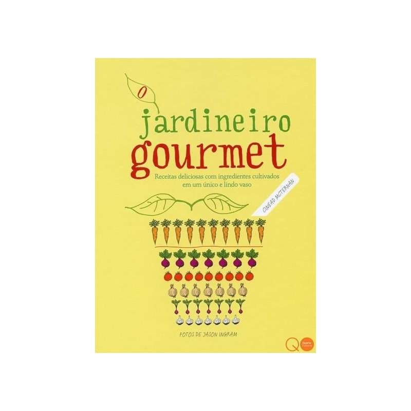 O JARDINEIRO GOURMET