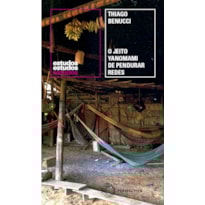 O JEITO YANOMAMI DE PENDURAR REDES