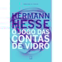O JOGO DAS CONTAS DE VIDRO: HESSE, HERMANN