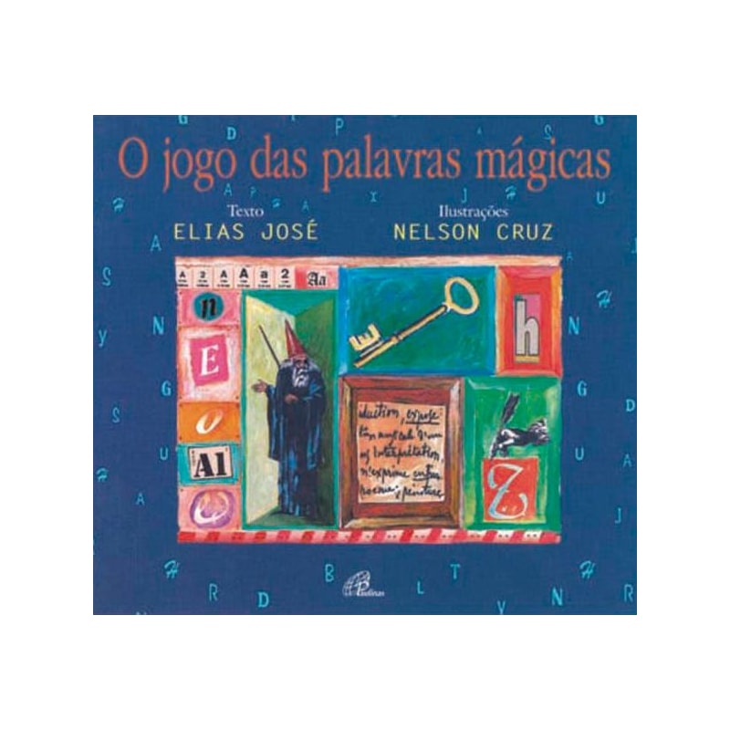 O JOGO DAS PALAVRAS MÁGICAS