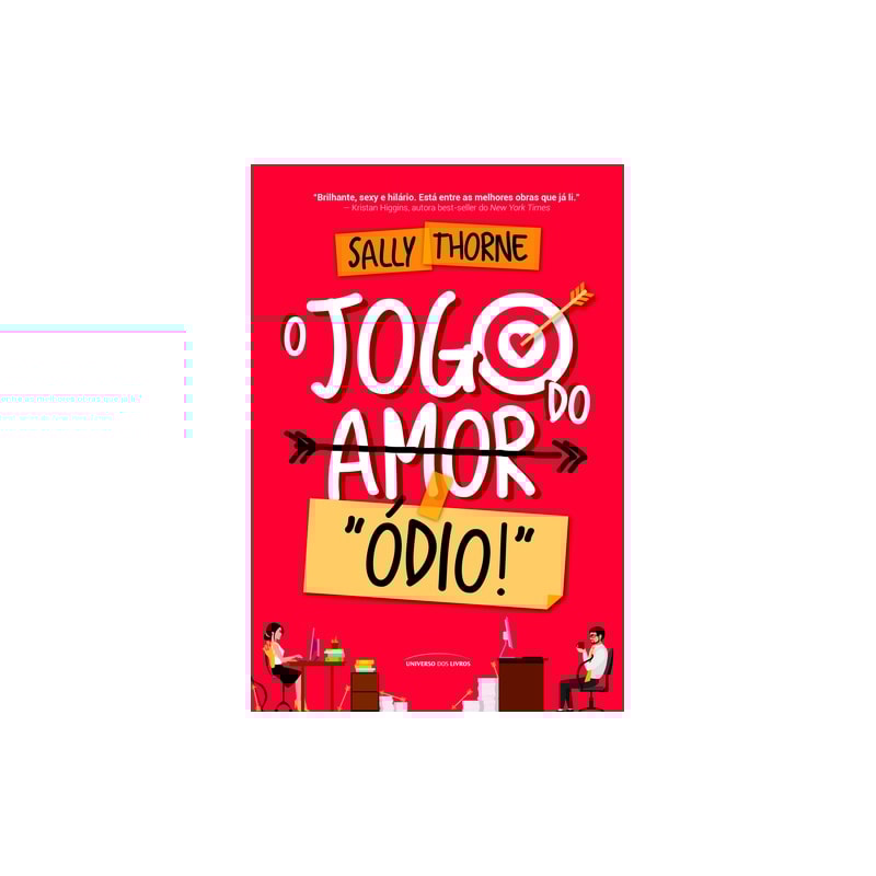 O JOGO DO AMOR "ÓDIO"