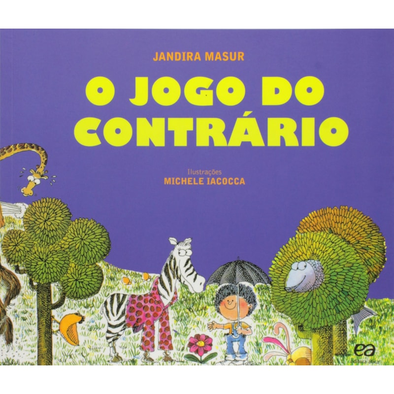 O JOGO DO CONTRÁRIO