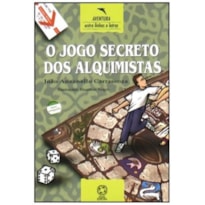 O JOGO SECRETO DOS ALQUIMISTAS