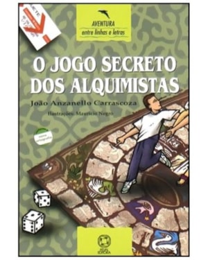 O JOGO SECRETO DOS ALQUIMISTAS