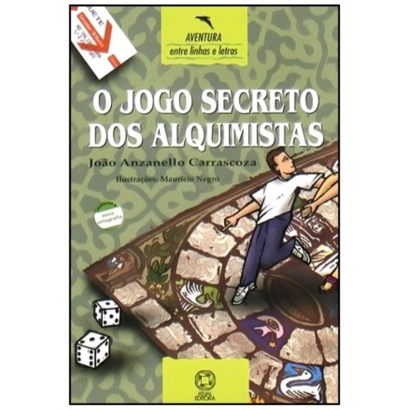 O JOGO SECRETO DOS ALQUIMISTAS