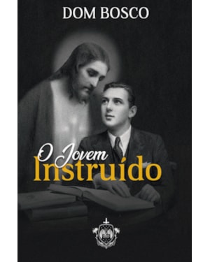 O JOVEM INSTRUÍDO
