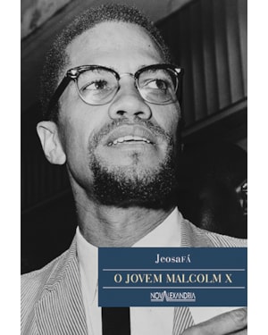 O JOVEM MALCOLM X