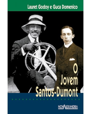 O JOVEM SANTOS-DUMONT