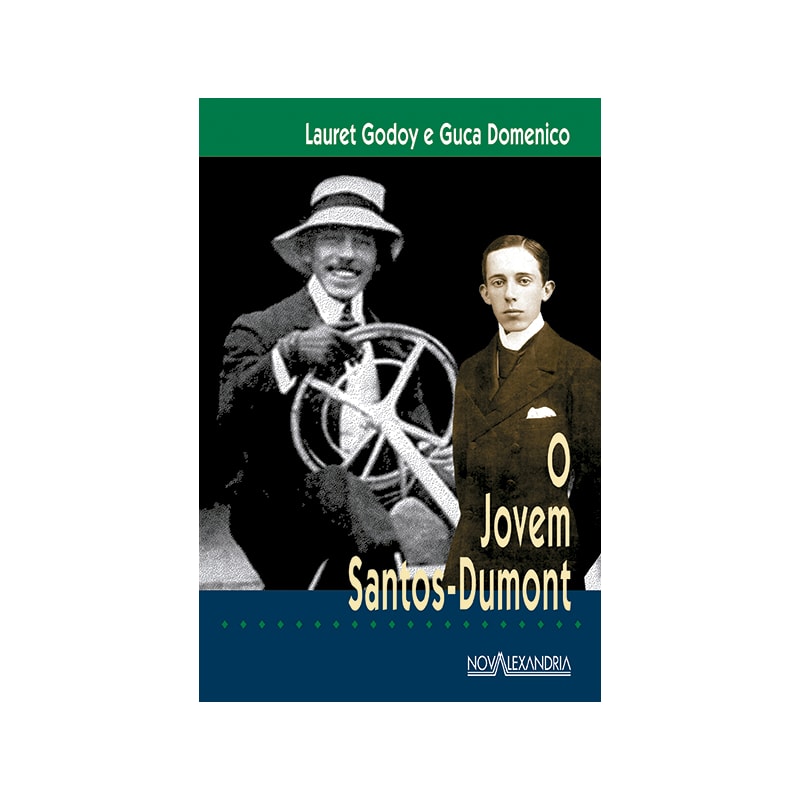 O JOVEM SANTOS-DUMONT