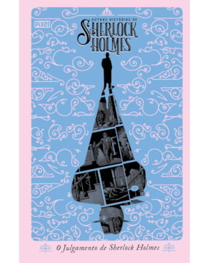 O JULGAMENTO DE SHERLOCK HOLMES