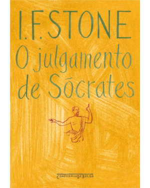 O JULGAMENTO DE SÓCRATES