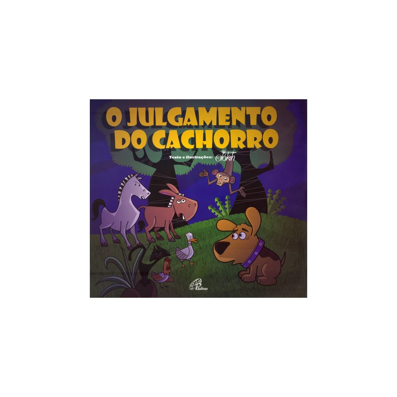 O JULGAMENTO DO CACHORRO