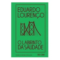 O LABIRINTO DA SAUDADE