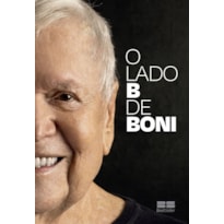 O LADO B DE BONI