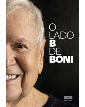 O LADO B DE BONI