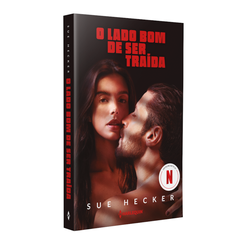 O LADO BOM DE SER TRAÍDA - O LIVRO QUE INSPIROU O FILME DA NETFLIX