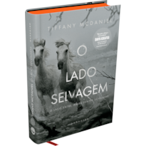 O LADO SELVAGEM