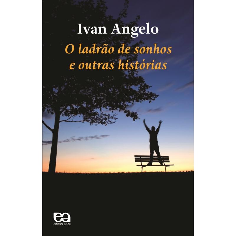 O LADRÃO DE SONHOS E OUTRAS HISTÓRIAS
