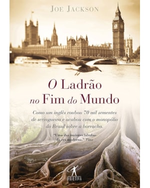 O LADRÃO NO FIM DO MUNDO